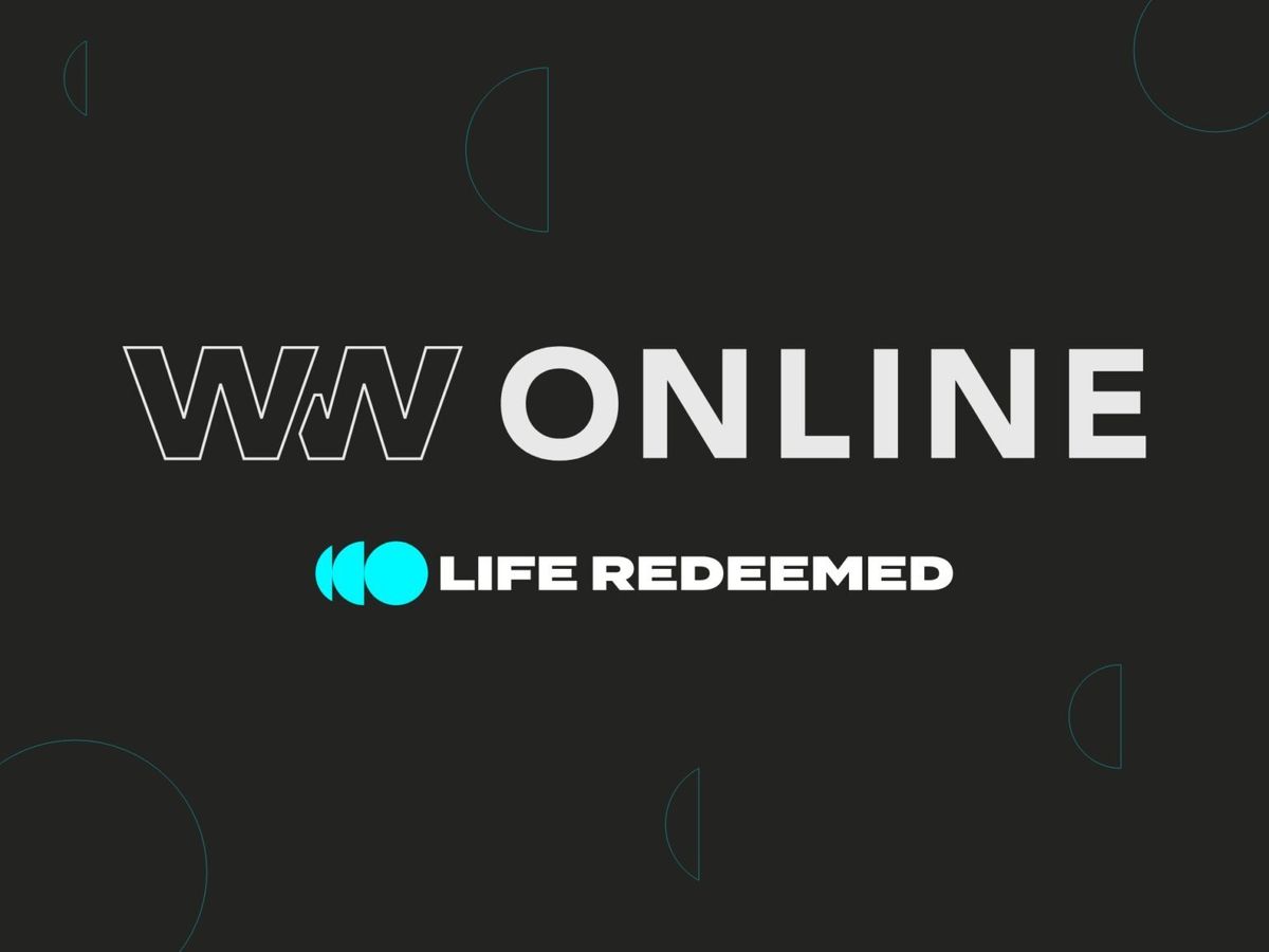 Wilberforce Weekend Online Life Redeemed