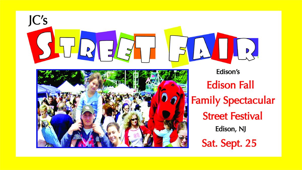 Edison Fall Family Spectacular Street Fair