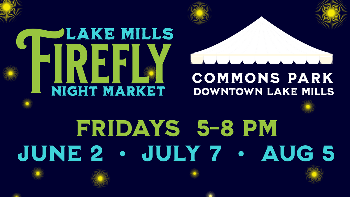Lake Mills Firefly Night Market