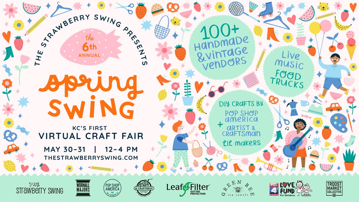 The 6th Annual Spring Swing, Kansas City's 1st Virtual Craft Fair!