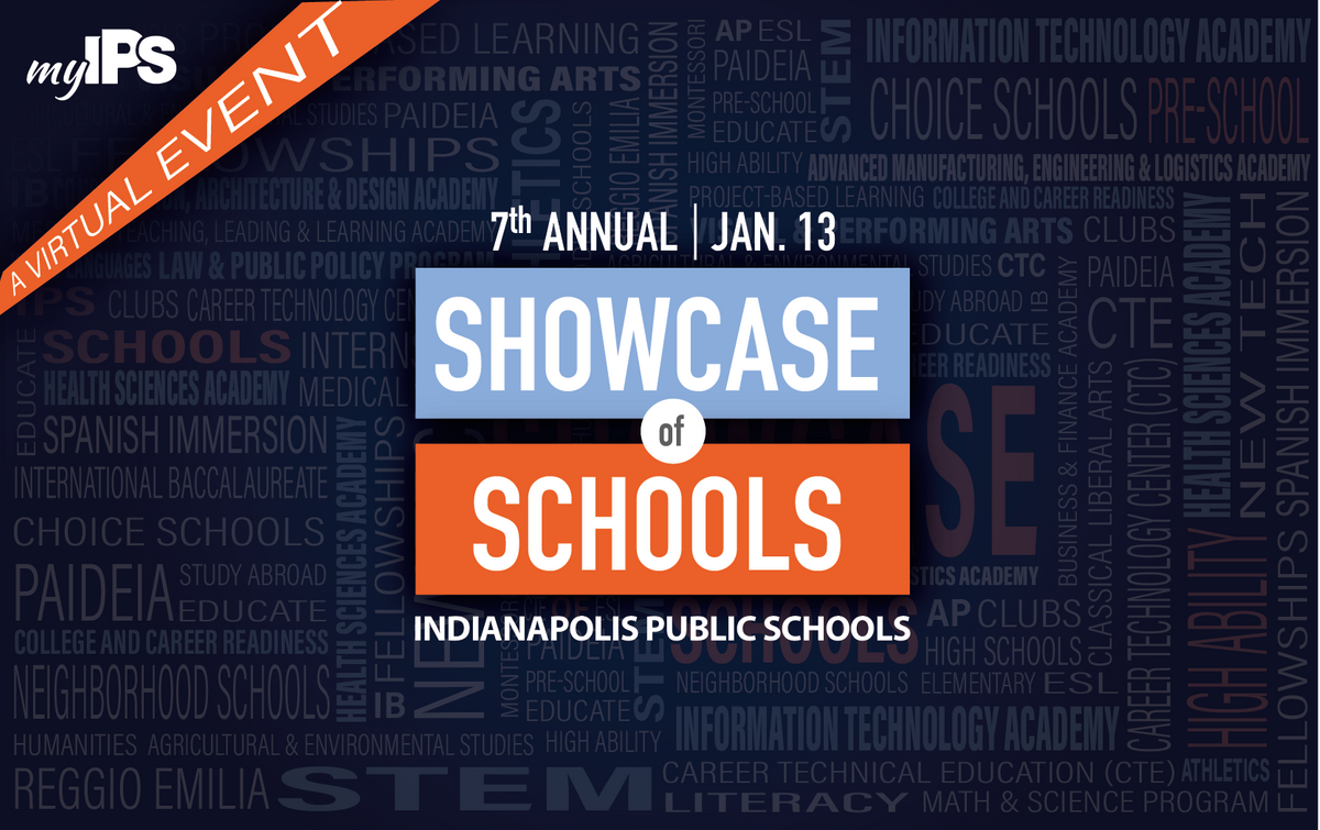 Showcase of Schools by Indianapolis Public Schools
